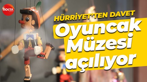 İzmit Oyuncak Müzesi 21 Aralık’ta açılıyor: Fatma Kaplan Hürriyet'ten davet...