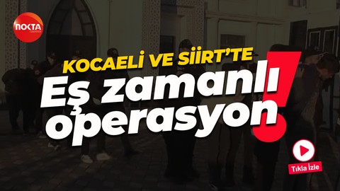 Kocaeli ve Siirt'te eş zamanlı fuhuş operasyonu: 10 kadın kurtarıldı