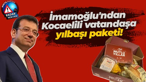 İzmitli çölyak hastasına Ekrem İmamoğlu’ndan yılbaşı paketi! Tahir Büyükakın buna ne diyecek?