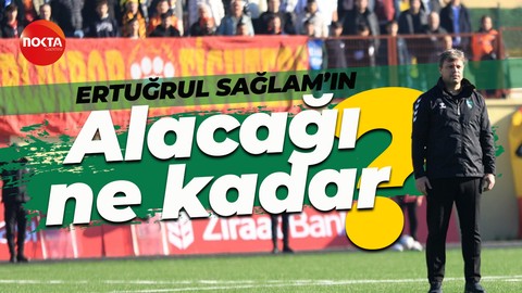 Ertuğrul Sağlam’ın alacağı ne kadar?