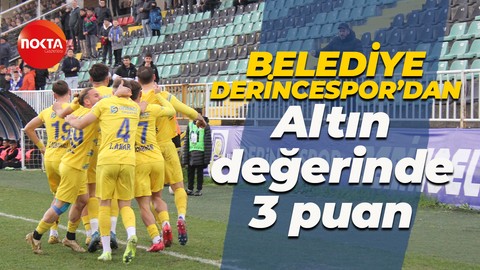 Belediye Derincespor'dan altın değerinde 3 puan: 2-1