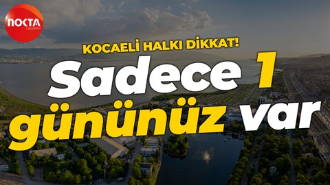 Meteoroloji Kocaeli'nin hava durumu verilerini yayınladı: O bir güne dikkat!