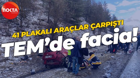 TEM Otoyolu Bolu geçişinde trafik kazası!
