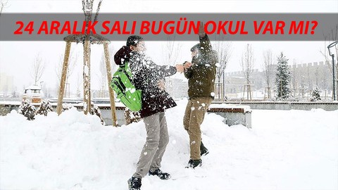 24 Aralık Salı Bugün Okullar Tatil Mi SON DAKİKA: Antalya'da Bugün Okul Var Mı?