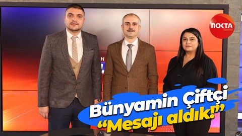 Bünyamin Çiftçi’den, 31 Mart 2024 Yerel Seçimleri Değerlendirmesi: “Mesajı aldık!”