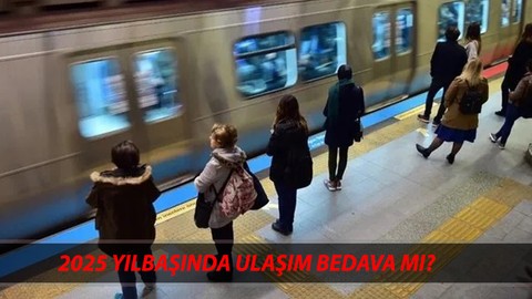 Yılbaşında Ulaşım Bedava Mı? 1 Ocak'ta Otobüs, Marmaray, Metro, Metrobüs Ücretsiz Mi?
