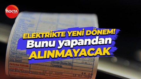 EPDK duyurdu, elektrikte yeni dönem başlıyor, güvence bedeli alınmayacak!