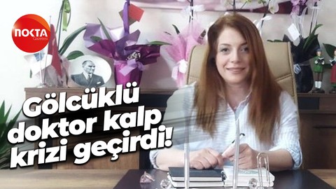 Gölcüklü doktor kalp krizi geçirdi!