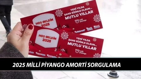 MİLLİ PİYANGO 2025 AMORTİ SORGULAMA EKRANI | Amorti Nedir? 2025 Amorti Kaç TL?