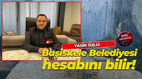 Yasin Özlü: Başiskele Belediyesi hesabını bilir!