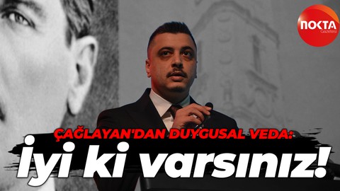 Çağatay Çağlayan’dan duygusal veda: İyi ki varsınız
