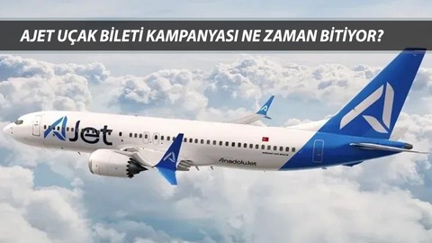 AJET UCUZ UÇAK BİLETİ SORGULAMA EKRANI: AJET Uçak Bileti Kampanyası Ne Zaman Bitiyor?