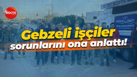İzmit Belediye Başkanı Fatma Kaplan yine Gebze’deydi! Sanikey işçilerini ziyaret etti