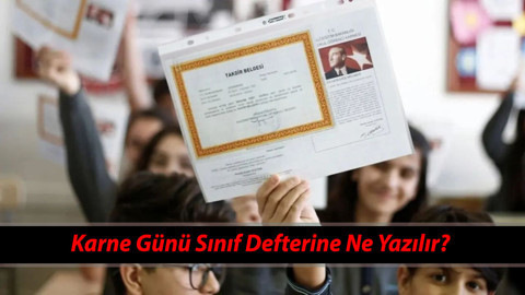 KISA BİR MOLA: Karne Günü Sınıf Defterine Ne Yazılır? 17 Ocak Karne Günü Deftere Ne Yazılacak?