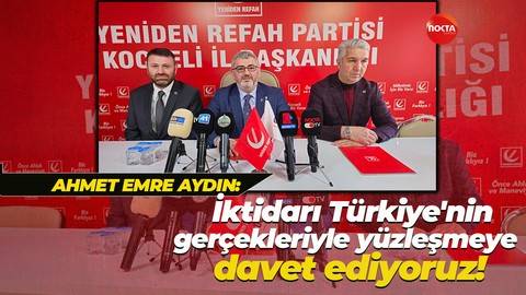 Ahmet Emre Aydın: İktidarı Türkiye'nin gerçekleriyle yüzleşmeye davet ediyoruz!