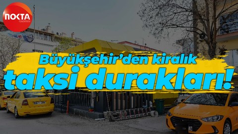 Büyükşehir’den kiralık taksi durakları!