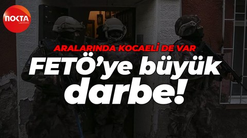 İçişleri Bakanı Ali Yerlikaya duyurdu: Aralarında Kocaeli'nin de olduğu 23 ilde FETÖ operasyonu!