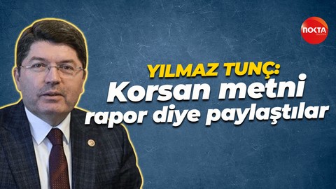 Özgür Özel bilirkişi raporu paylaşmıştı. Yanıt Yılmaz Tunç'tan geldi: Korsan metin...