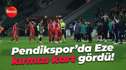 Pendikspor’da Eze kırmızı kart gördü!