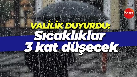 Kocaeli Valiliği duyurdu: Sıcaklıklar 3 kat düşecek