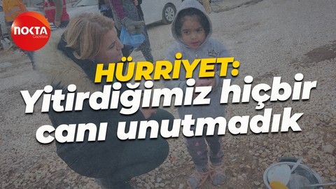Fatma Kaplan Hürriyet'ten 6 Şubat mesajı: Yitirdiğimiz hiçbir canı unutmadık