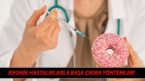 Kronik Hastalıklarla Başa Çıkma Yöntemleri