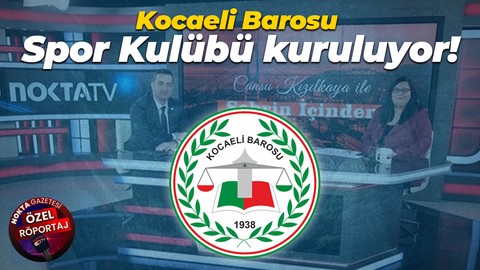 Kadir Caner Karakadılar açıkladı: Kocaeli Barosu Spor Kulübü kuruluyor
