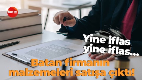Yine iflas, yine iflas… Batan firmanın malzemeleri satışa çıktı!