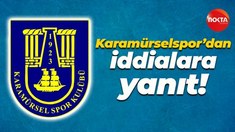 Karamürselspor’dan iddialara yanıt!