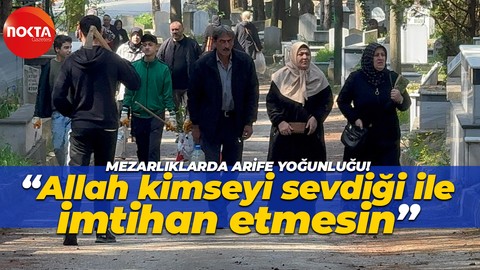 Kocaeli'deki mezarlıklarda arife yoğunluğu! “Allah kimseyi sevdiği ile imtihan etmesin”