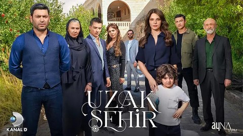 31 MART KANAL D AKIŞI Uzak Şehir Bu Akşam Var Mı? Uzak Şehir Yeni Bölüm Yok Mu, Neden Yok?