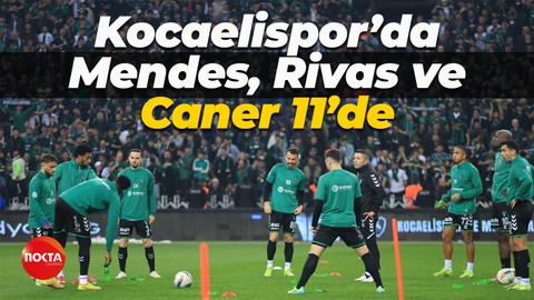 Kocaelispor’da Mendes, Rivas ve Caner 11’de