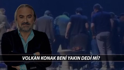 "KÜLLERİMİ KARADENİZİMİN ÜZERİNE SAVURSUNLAR" Diyen Volkan Konak'ın Dini İnancı Nedir? Volkan Konak Beni Yakın Dedi Mi?