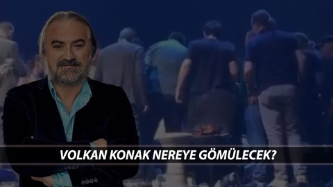 VOLKAN KONAK CENAZE BİLGİLERİ: Volkan Konak Nereye Gömülecek? Volkan Konak Cenazesi Ne Zaman?