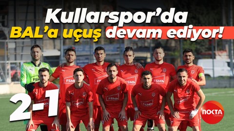 Kullarspor’da BAL’a uçuş devam ediyor! “2-1”