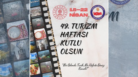 Kocaeli’de 49. Turizm Haftası başlıyor