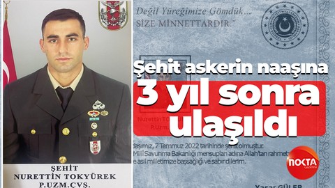 Şehit askerin naaşına 3 yıl sonra ulaşıldı
