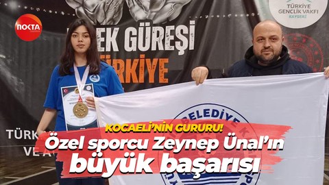 Kocaeli’nin gururu! Özel sporcu Zeynep Ünal’ın büyük başarısı