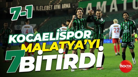 Kocaelispor, Malatya’yı 7 bitirdi! “7-1”