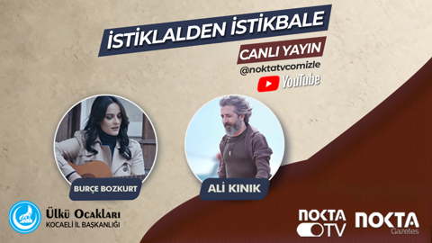 “İstiklalden İstikbale” konseri canlı yayını Nokta Tv'de