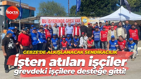 Birleşik Metal’den Petrol İş’e grev desteği! Gebze’de örnek sendikacılık