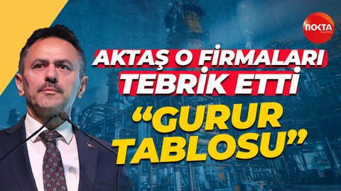 İlhami Aktaş o firmaları tebrik etti: Gurur tablosu