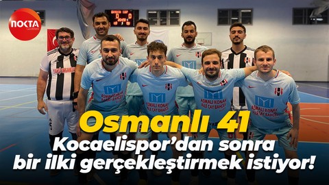 Osmanlı 41, Kocaelispor’dan sonra bir ilki gerçekleştirmek istiyor!