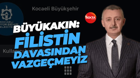 Tahir Büyükakın: Filistin davasından vazgeçmeyiz