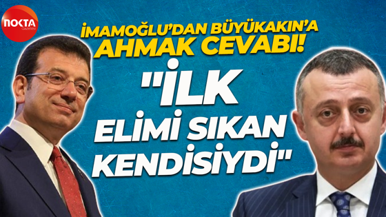 İmamoğlu’ndan Büyükakın’a ahmak cevabı; “Tebrik eden kendisiydi konuşmadan sonra elimi sıktı”