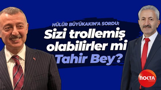 Celal Hülür, Tahir Büyükakın'a seslendi: Sizi trollemiş olabilirler mi Tahir Bey?