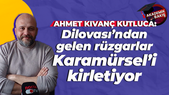 Ahmet Kıvanç Kutluca: Dilovası’ndan gelen rüzgarlar Karamürsel’i kirletiyor