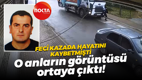 Gebze'de belediye işçisinin hayatını kaybettiği kazanın görüntüleri ortaya çıktı