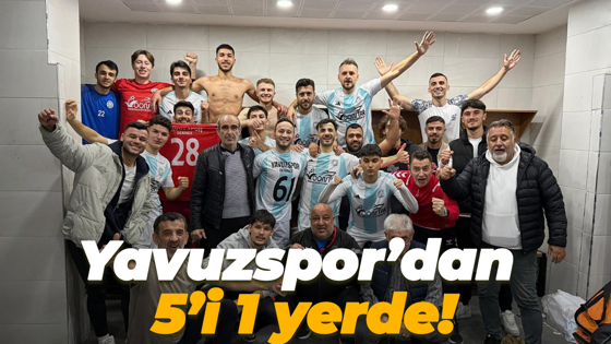 Yavuzspor’dan 5’i 1 yerde!