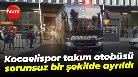 Kocaelispor takım otobüsü sorunsuz bir şekilde ayrıldı